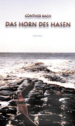 Günther Bach - Das Horn des Hasen - Preis vom 14.10.2026 23:07:16 h