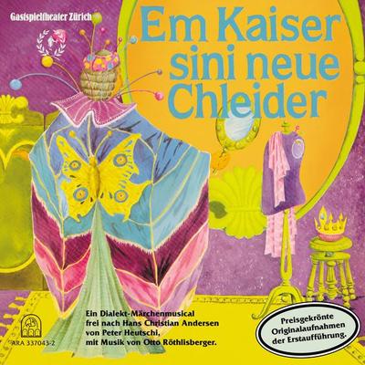 Em Kaiser sini neue Chleider - , Audio, 7619933704331