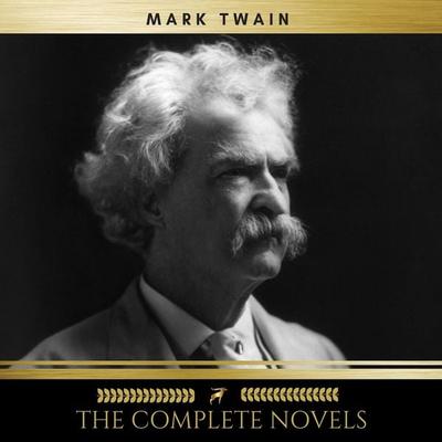 Mark Twain: The Complete Novels - Mark Twain, Audio, 9782291043249