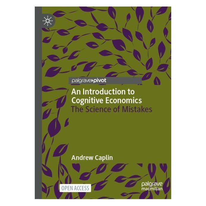 Springer An Introduction to Cognitive Economics (Englisch, Hardcover, Andrew Caplin) (53144619)