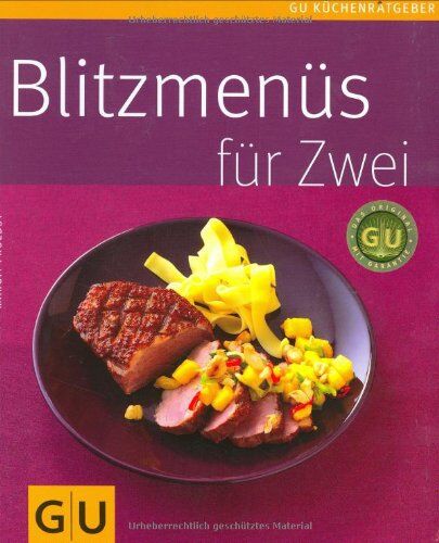 Margit Proebst - Blitzmenüs für zwei (GU Küchenratgeber Relaunch 2006) - Preis vom 12.10.2026 11:37:12 h