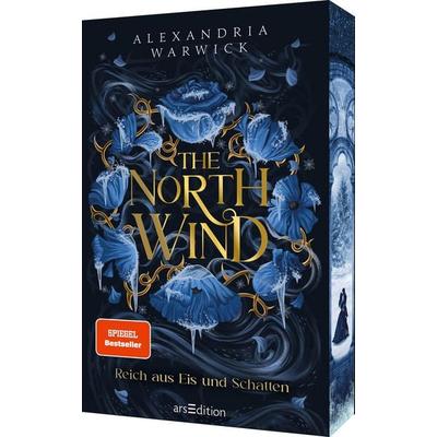 The North Wind – Reich aus Eis und Schatten (The Four Winds 1), Taschenbuch von Alexandria Warwick, arsedition, 978-3-8458-6107-4