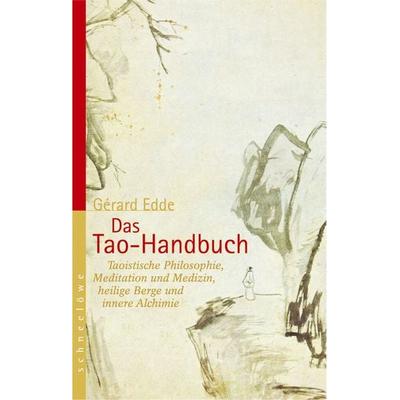 Das Tao Handbuch, Taschenbuch von Gerard Edde, Bacopa, 978-3-99114-057-3
