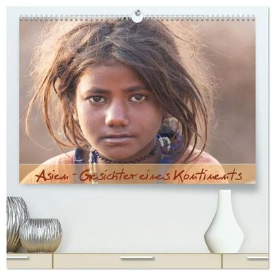Asien - Gesichter eines Kontinents (hochwertiger Premium Wandkalender 2027 DIN A2 quer), Kunstdruck in Hochglanz
