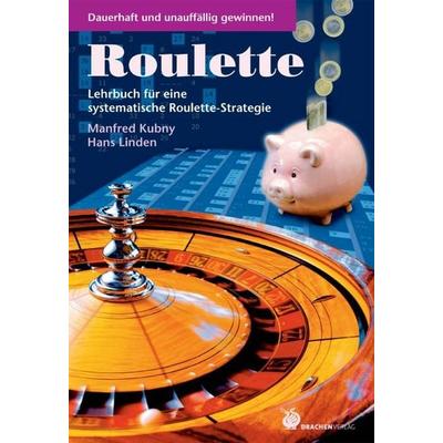 Roulette, Gebundene Ausgabe von Manfred Kubny,Hans Linden, Drachen Verlag, 978-3-927369-10-8