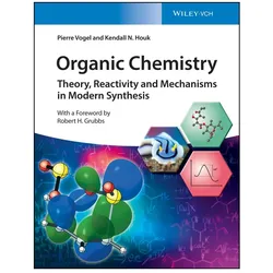 Vogel:Organic Chemistry, Fachbücher von Kendall N. Houk, Pierre Vogel