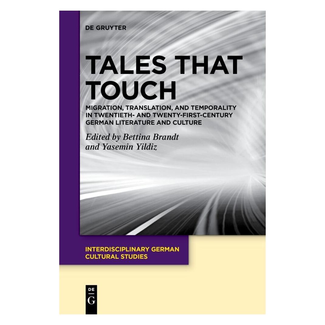 De Gruyter Tales That Touch (Englisch, Softcover, Bettina Brandt, Yasemin Yildiz) (57042030)