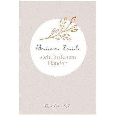 Meine Zeit steht in deinen Händen - Psalm 31,16, Sonstige von , Brunnen Verlag GmbH