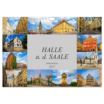 Halle a. d. Saale Impressionen (Wandkalender 2027 DIN A4 quer), CALVENDO Monatskalender