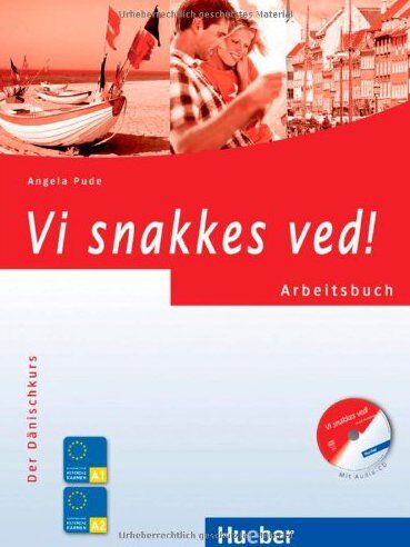 Angela Pude - Vi snakkes ved!: Der Dänischkurs / Arbeitsbuch mit Audio-CD - Preis vom 10.10.2026 11:48:34 h