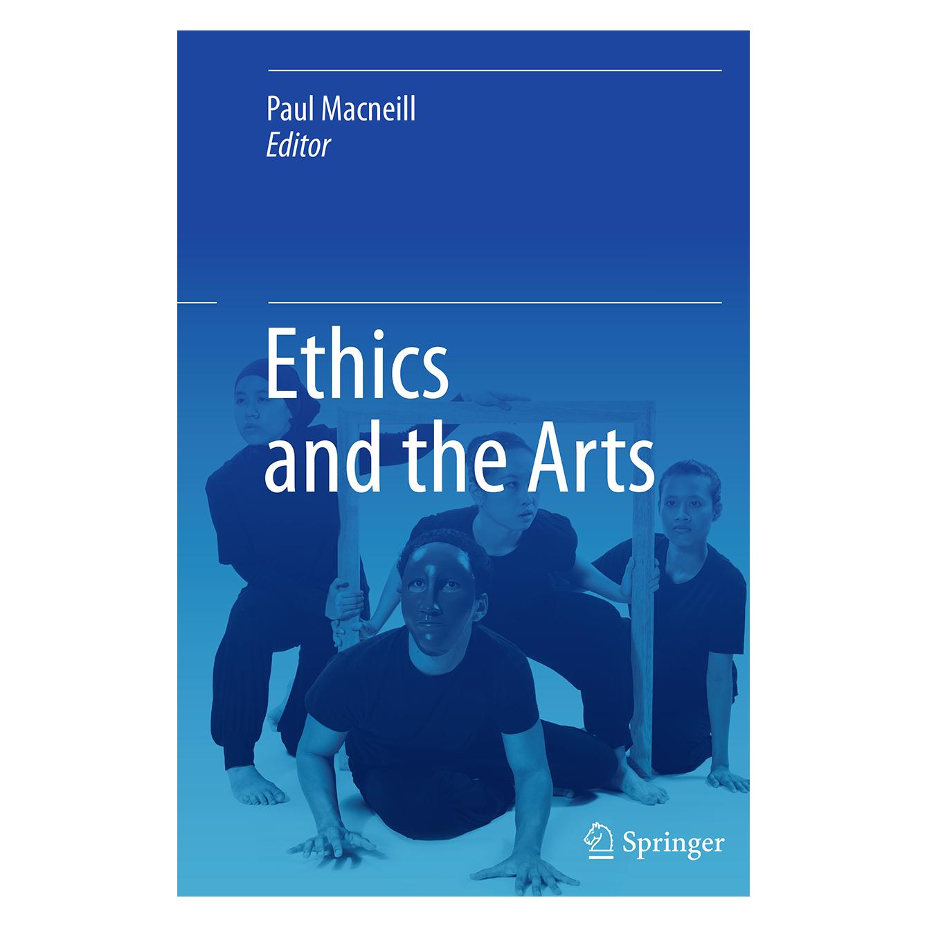 Springer Ethics and the Arts (Englisch, Softcover, Paul Macneill) (55854993)