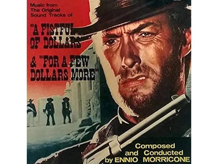 A Fistful of Dollars & for a Few Dollars More
