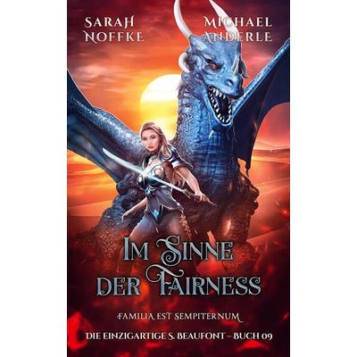 Im Sinne der Fairness, Taschenbuch von Sarah Noffke,Michael Anderle, LMBPN International, 978-1-64971-272-1
