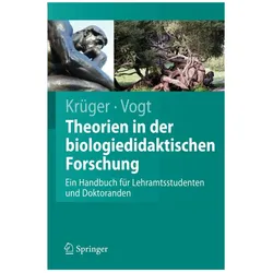 Handbuch der Theorien in der biologiedidaktischen Forschung, Fachbücher von Dirk Krüger, Helmut Vogt