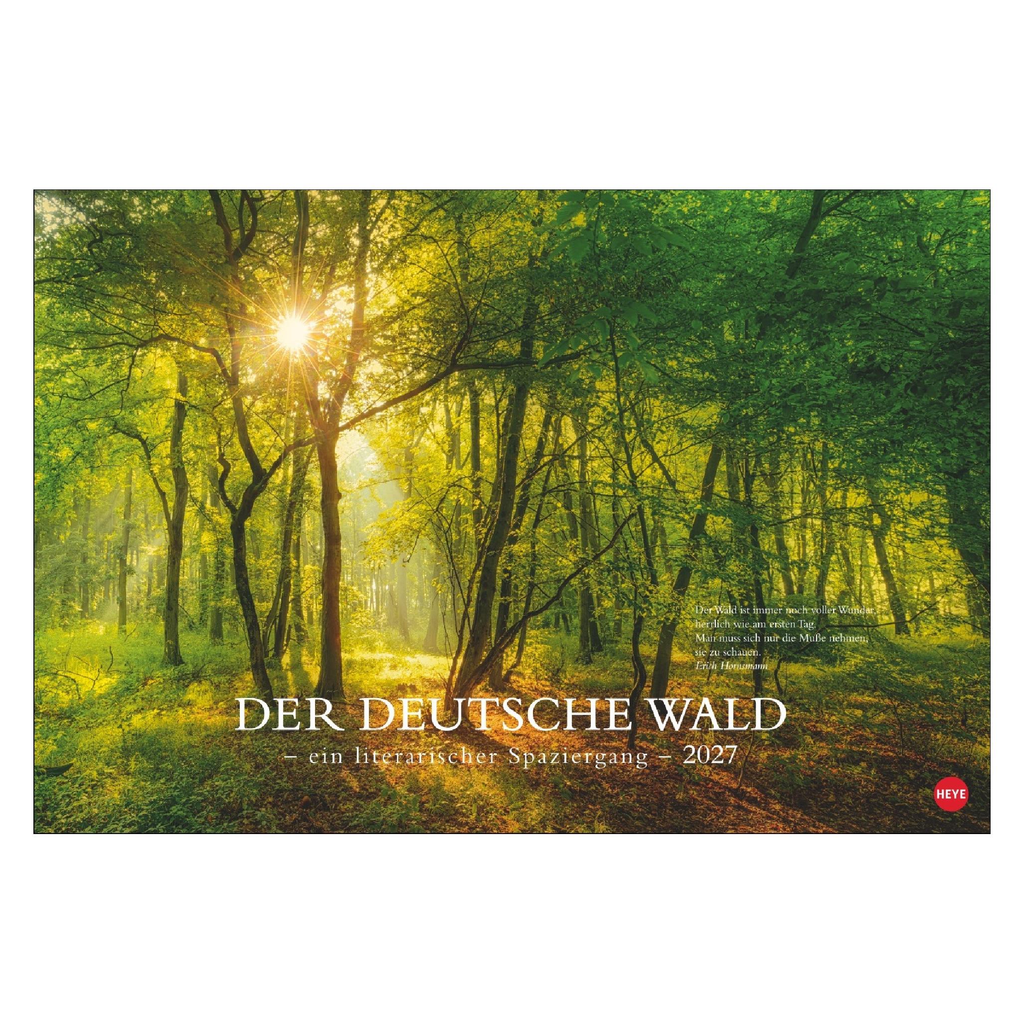Heye Der deutsche Wald - Ein literarischer Spaziergang Kalender 2027 (Spezial) (67910959)