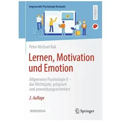 Lernen, Motivation und Emotion, Fachbücher von Peter Michael Bak