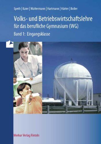 Hermann Speth - Wirtschaft für das berufliche Gymnasium Ausgabe Baden-Württemberg, Bd.1, Eingangsklasse - Preis vom 18.10.2026 19:22:15 h