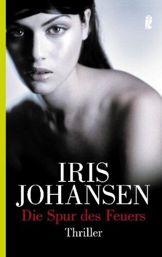Iris Johansen - Die Spur des Feuers - Preis vom 09.10.2026 07:28:09 h