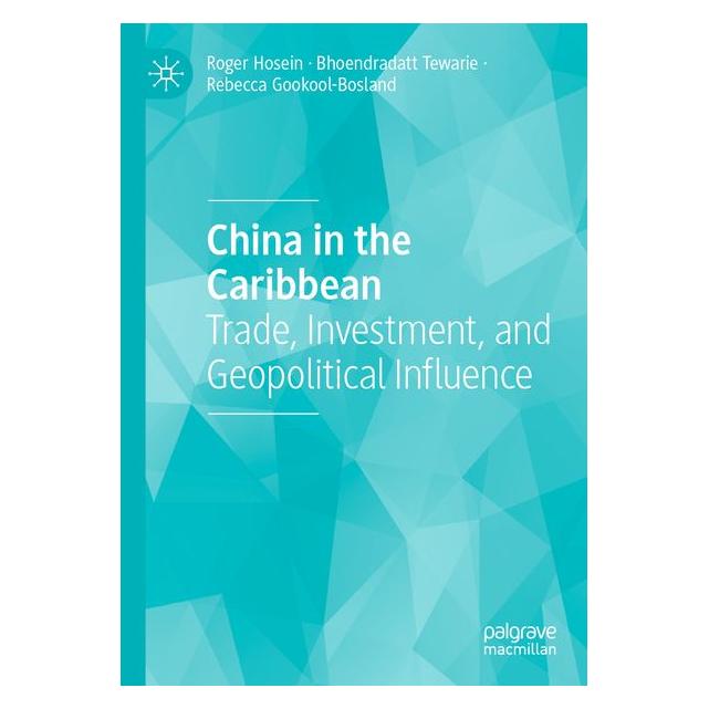 Umbreit China in the Caribbean (Englisch, Bhoendradatt Tewarie, Rebecca Gookool-Bosland, Roger Hosein) (71885940)