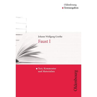 Oldenbourg Textausgaben - Texte, Kommentar und Materialien, Taschenbuch von Johann Wolfgang von Goethe,Elke Reinhardt-Becker, Oldenbourg
