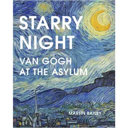 Starry Night, Sachbücher von Martin Bailey