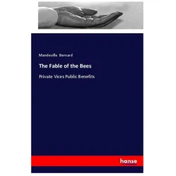 The Fable of the Bees, Ratgeber von Bernard Mandeville