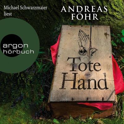 Tote Hand - Andreas Föhr, Audio, 9783732416929