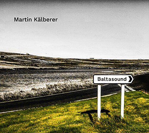 Martin Kälberer - Baltasound - Preis vom 18.10.2026 19:22:15 h