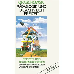 Pädagogik und Didaktik der Freizeit, Schulbücher von Horst W. Opaschowski
