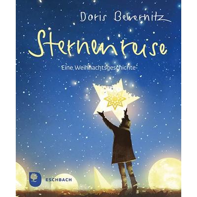 Sternenreise, Taschenbuch von Doris Bewernitz, Verlag am Eschbach, 978-3-9870019-5-6