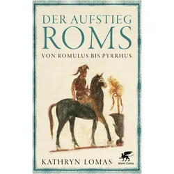Der Aufstieg Roms, Sachbücher von Kathryn Lomas