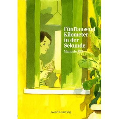 Fünftausend Kilometer in der Sekunde, Taschenbuch von Manuele Fior, Avant-verlag GmbH, 978-3-939080-54-1