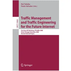 Traffic Management and Traffic Engineering for the Future Internet, Fachbücher von Paulo Salvador, Rui Valadas
