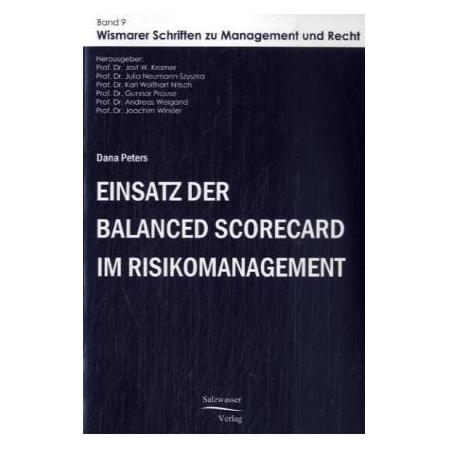 Europäischer Hochschulverlag Einsatz der Balanced Scorecard im Risikomanagement (Deutsch, Softcover, Dana Peters) (7565087)