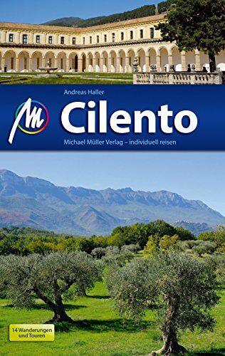 Andreas Haller - Cilento Reiseführer Michael Müller Verlag: Individuell reisen mit vielen praktischen Tipps. - Preis vom 09.10.2026 07:28:09 h