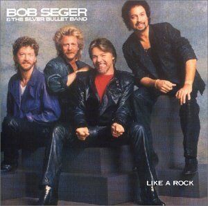 Seger, Bob & Silver Bullet Band - Like a Rock - Preis vom 04.10.2026 03:51:26 h