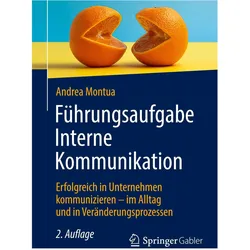 Führungsaufgabe Interne Kommunikation, Fachbücher von Andrea Montua