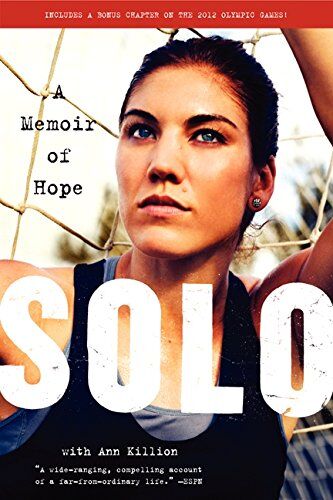 Hope Solo - Solo: A Memoir of Hope - Preis vom 09.10.2026 07:28:09 h