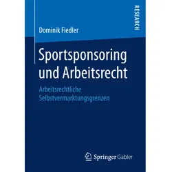Sportsponsoring und Arbeitsrecht, Fachbücher von Dominik Fiedler