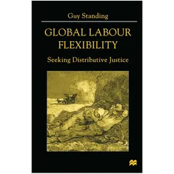 Global Labour Flexibility, Fachbücher von Guy Standing