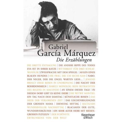 Die Erzählungen, Gebundene Ausgabe von Gabriel García Márquez, Kiepenheuer & Witsch, 978-3-462-04045-6