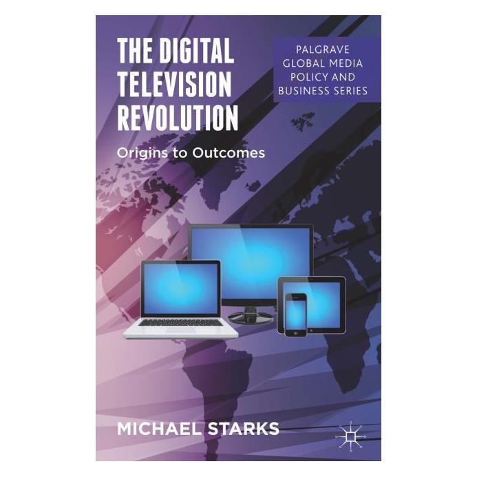 Palgrave Macmillan Uk Starks:The Digital Television Revolutio (Englisch, Hardcover, M. Starks) (63298168)
