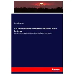 Aus dem kirchlichen und wissenschaftlichen Leben Rostocks, Fachbücher von Otto Krabbe