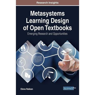 Metasystems Learning Design of Open Textbooks, Gebundene Ausgabe von Elena Railean, Information Science Reference, 978-1-5225-5305-2
