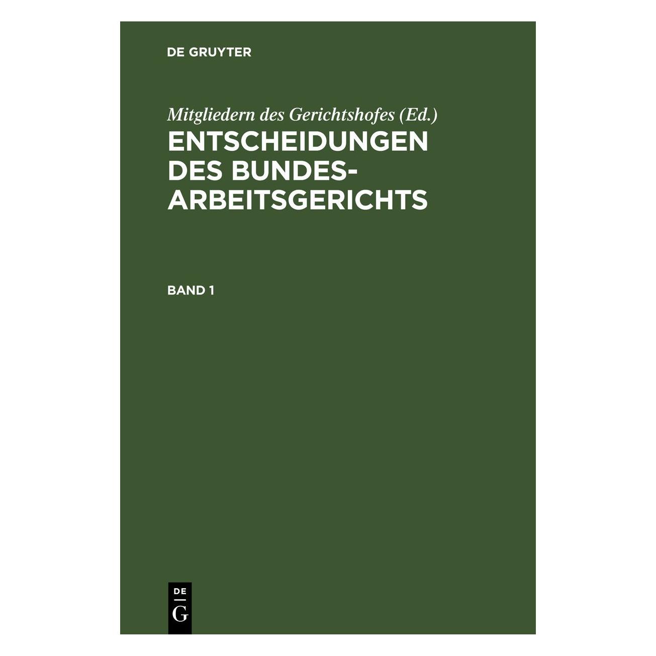 De Gruyter Entscheidungen des Bundesarbeitsgericht (67777500)