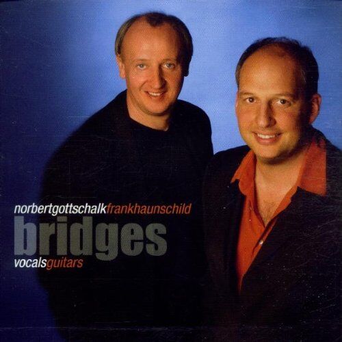 Gottschalk, Norbert & Haunschild, Frank - Bridges - Preis vom 10.10.2026 11:48:34 h