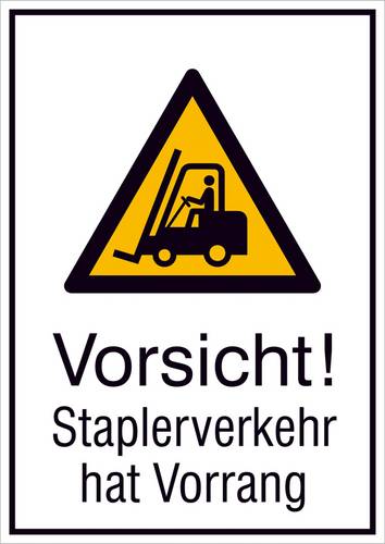 Warn-Kombischild Vorsicht! Staplerverkehr hat Vorrang Aluminium (B x H) 262mm x 371mm 1St.