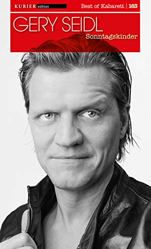 Gery Seidl - Sonntagskinder - Edition 'Best of Kabarett' #163 - Preis vom 30.09.2026 09:01:18 h