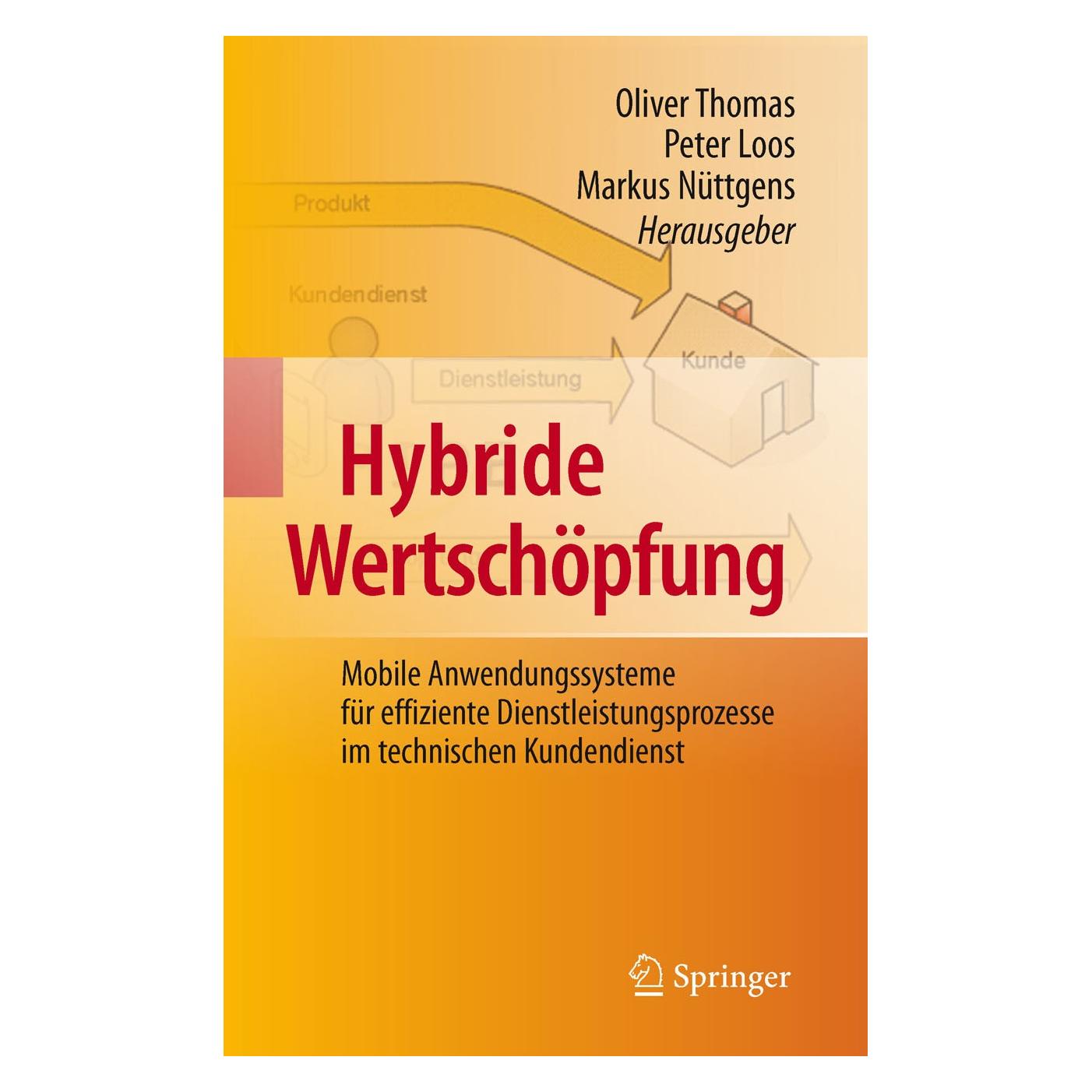 Springer Hybride Wertschöpfung (Deutsch, Hardcover, Markus Nüttgens, Oliver Thomas, Peter Loos) (9783642118548)