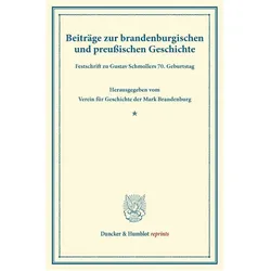 Beiträge zur brandenburgischen und preussischen Geschichte., Fachbücher